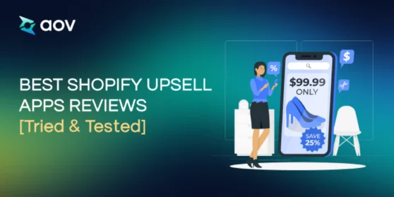 Best Shopify Upsell Apps Reviews blog cover
