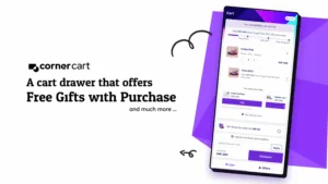 CornerCart shows free gifts in a cart drawer view