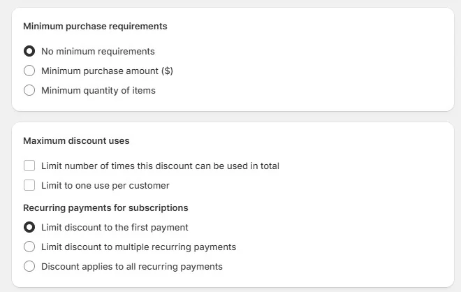 Shopify discount settings showing minimum purchase requirements and options for limiting discount use and subscription payments.