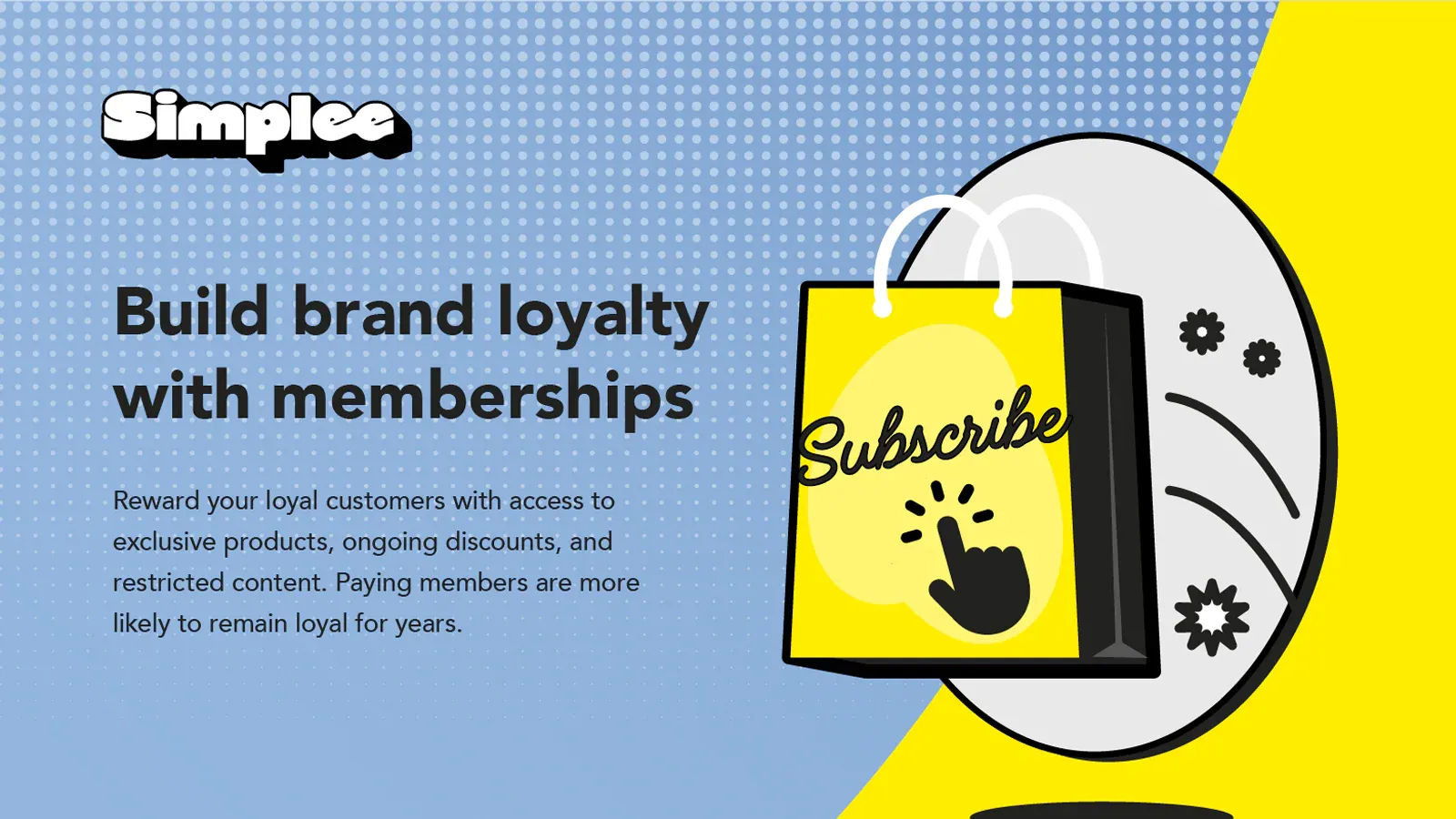 Another membership discount app on Shopify is Simplee Memberships & Rewards